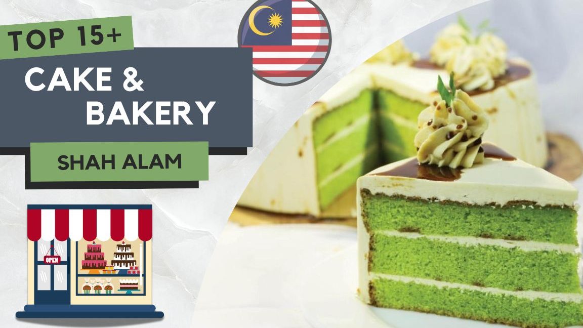 kedai cake di shah alam malaysia panduan lengkap untuk pencinta kek