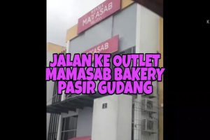 MAMASAB BAKERY PASIR GUDANG